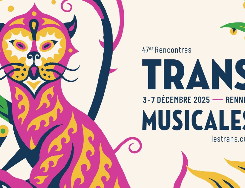 Festival des trans musicales de Rennes 2025, du 3 au 7 décembre 2025, 47éme édition